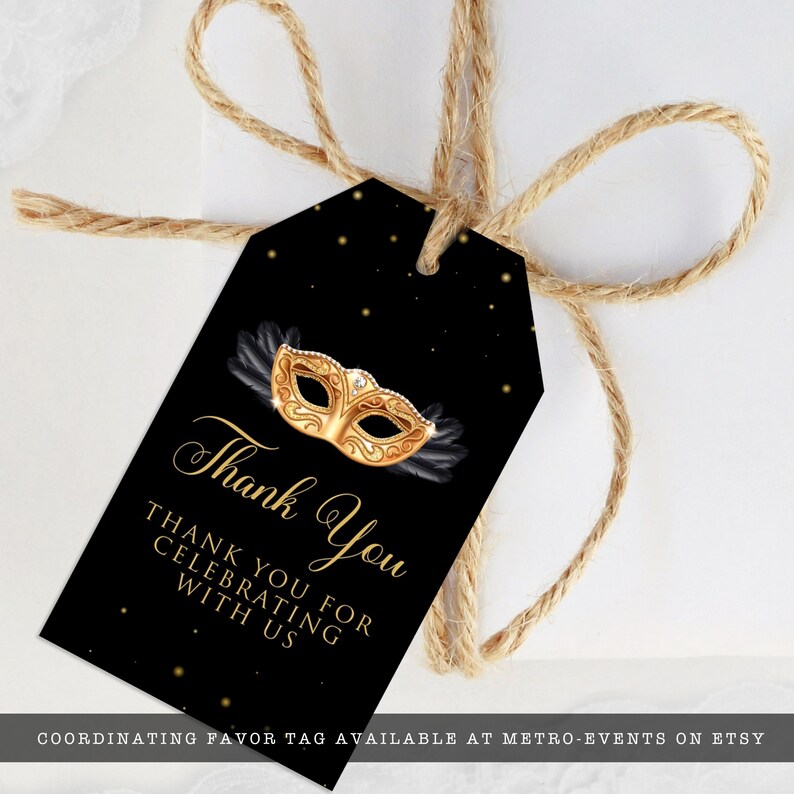 May include: Black and gold thank you tag with a gold masquerade mask and the text "Thank You" and "Thank you for celebrating with us".