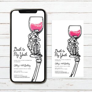 Digital Evite Invitation with Skeleton Hand and Wine Glass - Death to My Twenties Birthday Party - Corjl Template