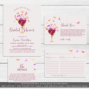 May include: Printable bridal shower invitation set with a watercolor design of a wine glass with butterflies. The set includes an invitation, thank you card, recipe card, and details card. The invitation is for Luana Davidson's bridal shower on December 14th at 7:00pm.