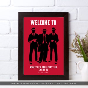 K&ouml;nnte beinhalten: Druckbarer Party-Schild mit drei M&auml;nnern in Anz&uuml;gen und H&uuml;ten, mit dem Text "WELCOME TO WHATEVER YOUR PARTY OR EVENT IS 07.29.20XX". Das Schild hat einen roten Hintergrund und ist in Braun gerahmt.