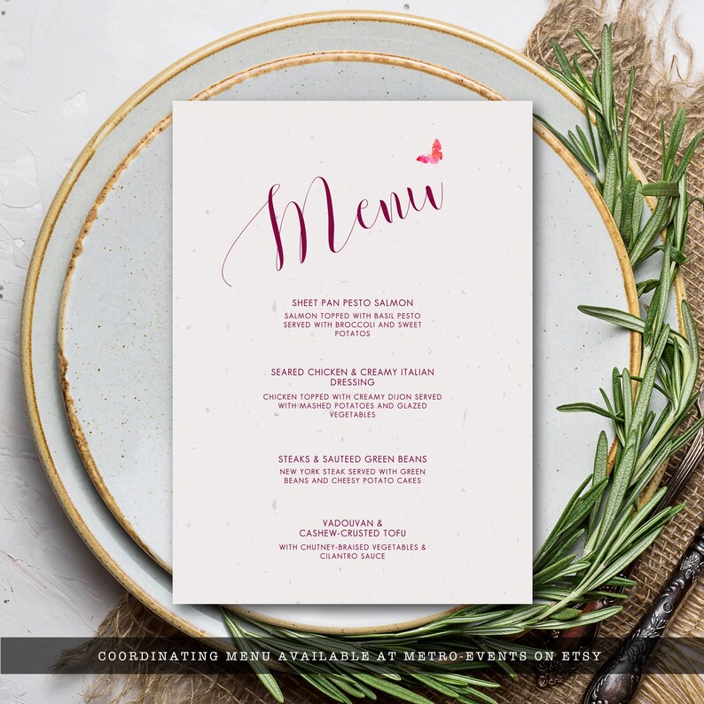 May include: A printable menu template with a watercolor butterfly design. The menu features a variety of dishes, including sheet pan pesto salmon, seared chicken with creamy Italian dressing, steaks and sauteed green beans, and vadouvan and cashew-crusted tofu. The text "Coordinating Menu Available at Metro-Events on Etsy" is at the bottom of the page.
