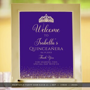 May include: A framed party sign with a purple background and gold text that reads "Welcome to Isabella's Quincea&ntilde;era." The sign includes a gold tiara and a sparkling gold border. The text "Thank You" is also included.