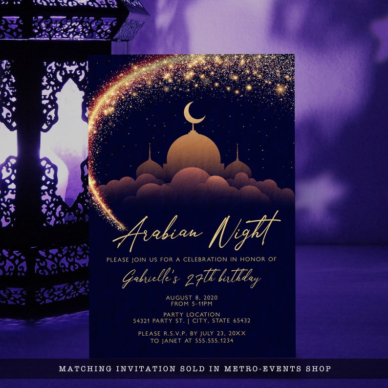May include: A dark blue invitation card featuring a gold crescent moon, a mosque silhouette, and a sparkling arc of stars. The text reads: Arabian Night, Please join us for a celebration in honor of Gabrielle's 27th birthday, August 8, 2020.