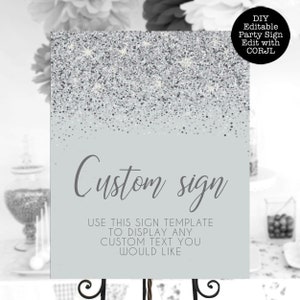 Silver Glitter Custom Sign, Printable Sign, Glitter Party Sign, Custom Glitter Sign, Editable Custom Sign, Instant download, Printable