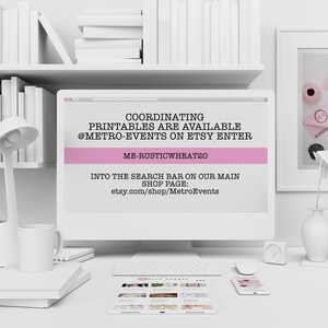 May include: A computer screen displaying a pink banner with the text "COORDINATING PRINTABLES ARE AVAILABLE @METRO-EVENTS ON ETSY ENTER ME-RUSTICWHEAT20" and the text "INTO THE SEARCH BAR ON OUR MAIN SHOP PAGE: etsy.com/shop/MetroEvents".