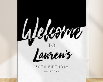 Printable Modern Minimalist White and Black Welcome Sign, Printable Sign, Instant Download, Adult Birthday Sign, Party Sign, Corjl Template