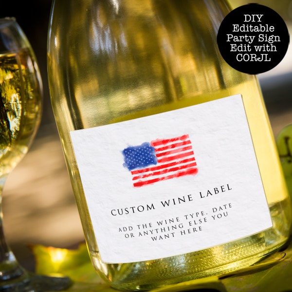 American Flag Wine Labels, Printable Wine Label, Custom Wine Labels, Corjl Wine Template, Patriotic Wine Label, USA Themed Champagne Label