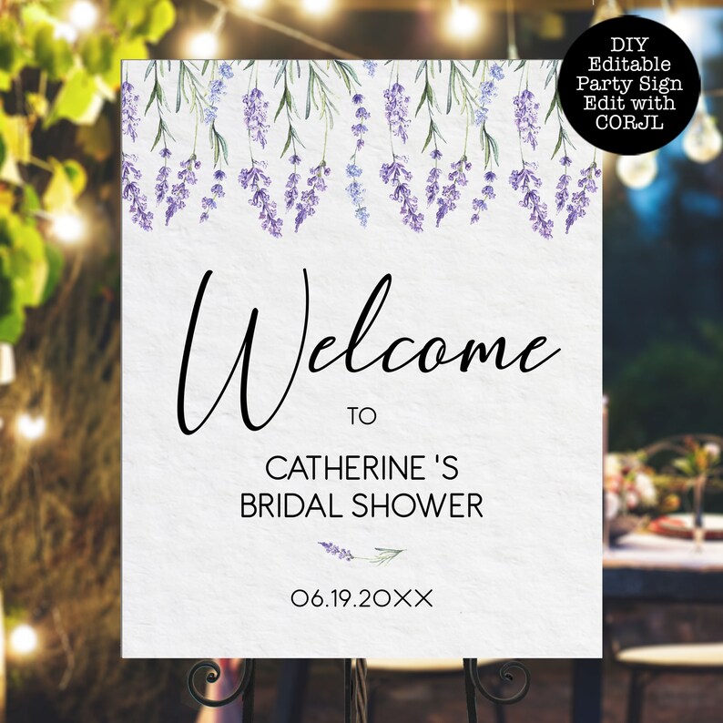 May include: A printable welcome sign for a bridal shower with a lavender floral border. The sign says "Welcome to Catherine's Bridal Shower" and includes the date "06.19.20XX".