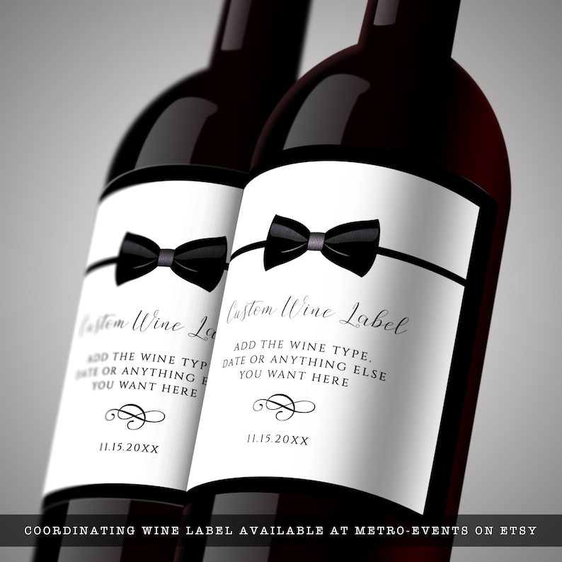 Editable black and white wine label great for galas, black tie weddings, charity auctions, corporate parties & more. Featuring a tuxedo bowtie and elegant, editable typography. Designed by MetroEvents.
