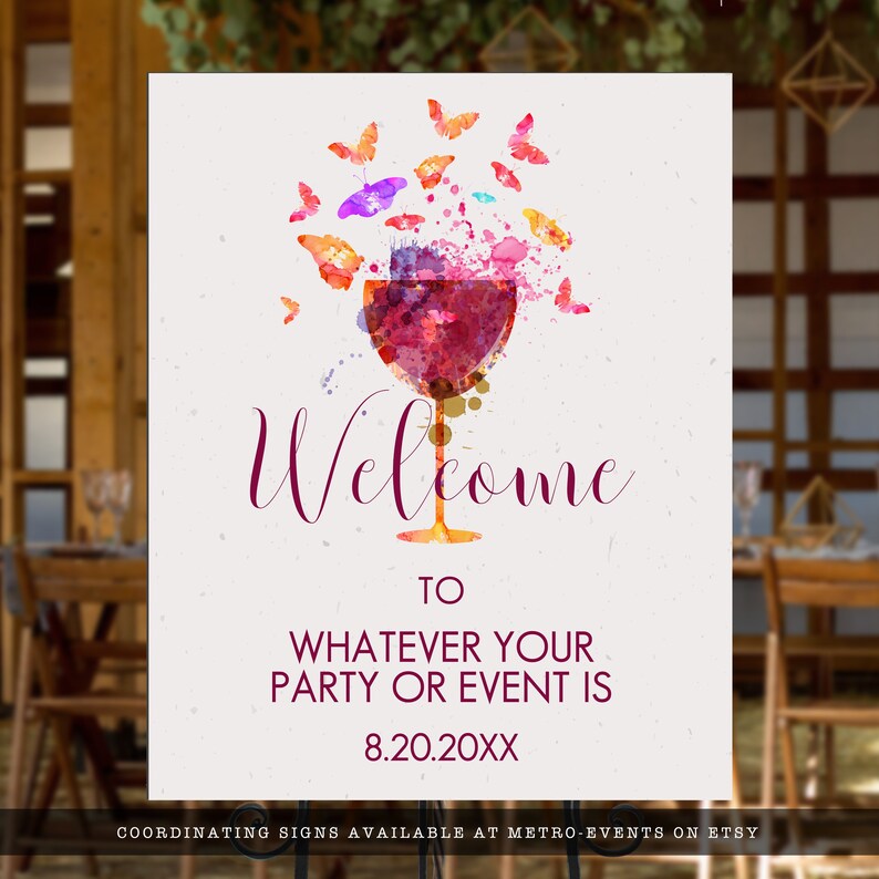 May include: A watercolor-style welcome sign with a wine glass and butterflies. The text reads "Welcome to Whatever Your Party or Event Is 8.20.20XX".