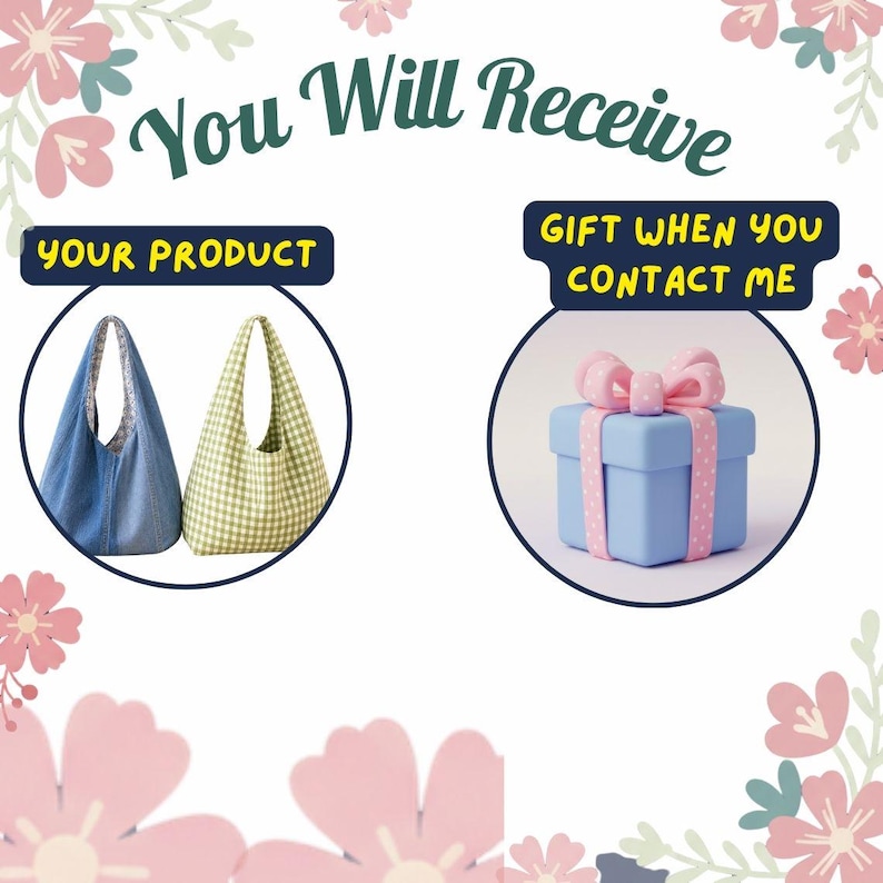 May include: A graphic with the text You Will Receive, Your Product, and Gift When You Contact Me. It displays two hobo-style bags, one blue denim and one green gingham, alongside a light blue gift box tied with a pink polka-dot ribbon.