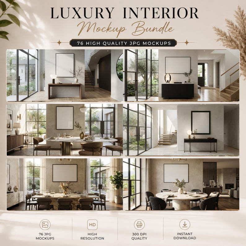 K&ouml;nnte beinhalten: Ein digitales Paket mit dem Titel LUXURY INTERIOR Mockup Bundle mit 76 hochwertigen JPG-Mockups. Das Bild zeigt ein Raster aus sechs Innenraumszenen, die jeweils einen leeren rechteckigen Rahmen an einer Wand enthalten, sowie Symbole f&uuml;r HD, 300 DPI und Sofort-Download.