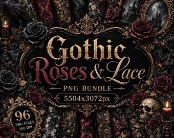 Gothic Roses & Lace PNG Bundle, Dark Victorian Floral Clipart, Black Roses, Gothic Backgrounds, Dark Romance PNG Pack, Digital Download