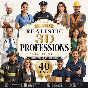 May include: A digital graphic featuring a collection of diverse professionals including a chef, nurse, police officer, doctor, construction worker, and firefighter, with the text LUXURY REALISTIC 3D PROFESSIONS PNG BUNDLE 40 PNG.