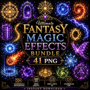 May include: A digital collection titled Ultimate FANTASY MAGIC EFFECTS BUNDLE 41 PNG featuring various glowing magical elements including portals, runes, fireballs, lightning, and geometric symbols in vibrant blue, purple, orange, and gold colors.