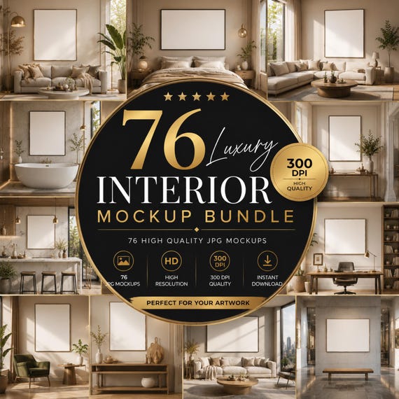 76 Luxury Interior Mockups | Modern Home Decor Scenes (Digital Download)