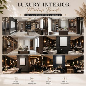 K&ouml;nnte beinhalten: Eine digitale Sammlung mit dem Titel LUXURY INTERIOR Mockup Bundle, die 76 hochwertige JPG-Mockups enth&auml;lt. Die Darstellung zeigt verschiedene Innenr&auml;ume, darunter begehbare Kleiderschr&auml;nke und Restaurantbereiche mit leeren Rahmen.