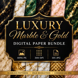 May include: A digital paper bundle featuring marble and gold textures. The image includes a black and gold framed graphic with the words "LUXURY Marble & Gold DIGITAL PAPER BUNDLE". The image also includes the text "4096 PX", "300 DPI", and "105 JPG".
