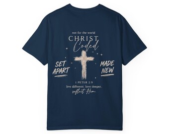Christ Coded Shirt, Set Apart Made New Christian Graphic Tee, Bible Verse Faith Shirt