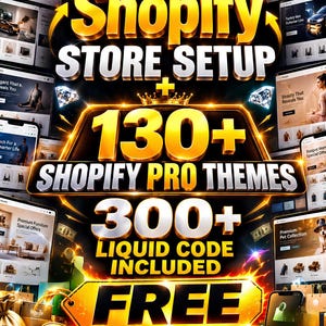 FREE 300+ Liquid Code with 130+ Shopify Themes Bundle, High-Converting Shopify Templates for Online Store, Professional Digital Download