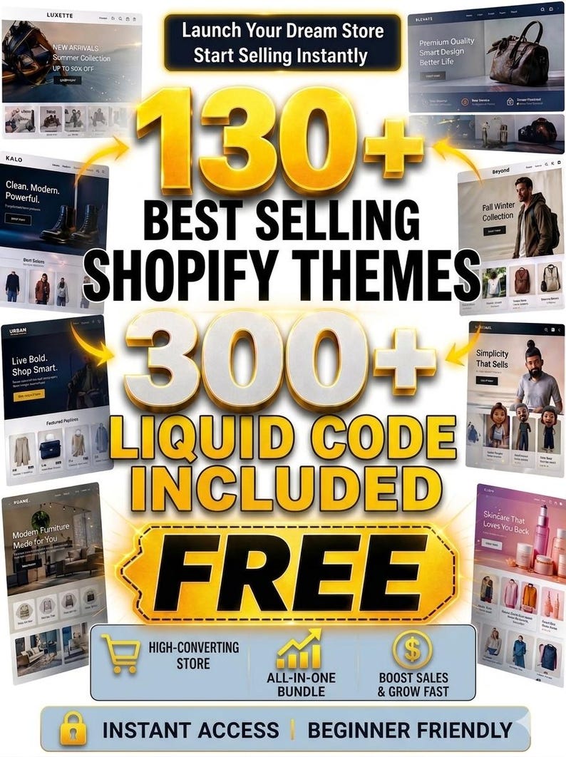 Ultimate Shopify Store Starter Pack featuring 130+ best-selling Shopify templates and 300+ free custom liquid coding bonuses. Professional digital download for dropshipping and e-commerce websites with mobile-responsive layouts and high-conversion features.