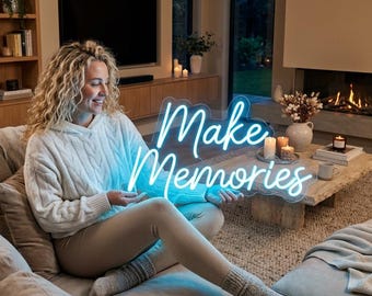 Make memories Sign, Neon Sign, Led Neon Sign, Personalized Name Neon Sign, Neon Lights, Neon signs, Wall Decor, Home decor