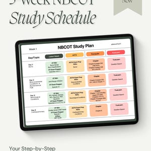 May include: A digital tablet displays a 5-week NBCOT study schedule. The screen shows a study plan with topics, resources, and exam prep materials. The text "Get Yours Now" is in the upper right corner. The bottom of the screen reads "Your Step-by-Step NBCOT Study Guide."