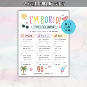 May include: A white activity checklist titled I'M BORED! SUMMER EDITION with 36 screen-free activities categorized into Explore, Create, and Play columns. The page features colorful illustrations of a sun, sunglasses, watermelon, palm tree, flip-flops, and a popsicle, measuring 8.5 inches by 11 inches.