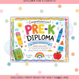 Może przedstawiać: Kolorowy dyplom Pre-K z napisem "Gratulacje!" i "PRE-K DIPLOMA". Projekt zawiera uśmiechnięte słońce, ołówek, kredkę, jabłko i butelkę kleju. Dyplom jest dla Emmy Wilson, z datą 26 maja 2026 r.