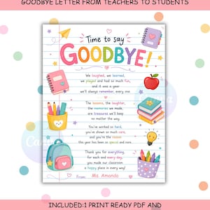 May include: A colourful goodbye letter from teachers to students. The design features the word "GOODBYE!" in rainbow colours, with illustrations of books, pencils, an apple, and a backpack. The text includes a thank you message.