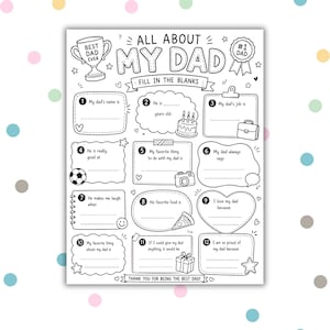 Puede incluir: Una hoja de actividades imprimible en blanco y negro titulada All About My Dad con doce secciones para rellenar. La página presenta ilustraciones dibujadas a mano que incluyen un trofeo, un pastel de cumpleaños, un balón, una cámara, una porción de pizza y un regalo.