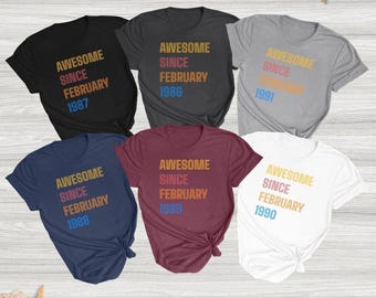 Personalized Awesome Since February Birthday Shirt Custom Birth Month Year Retro Gift