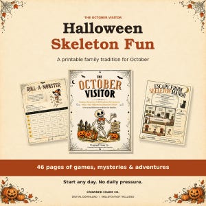 Könnte beinhalten: Ein druckbares Halloween-Aktivitätsset mit dem Titel The October Visitor, bestehend aus einem Deckblatt mit Skelett-Illustration, einem Roll-A-Monster-Spielblatt und einem Escape From Skeleton Manor-Spielplan, verziert mit Spinnweben und Kürbissen.