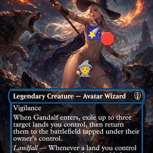 May include: A trading card titled Gandalf, Shadow's Foe featuring a long-haired figure in a wizard hat holding a staff, surrounded by wolves and fire. The card text includes Legendary Creature, Avatar Wizard, Vigilance, and Landfall abilities.