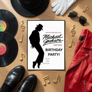 May include: A rectangular invitation template featuring a black silhouette of a person in a fedora dancing. The text reads: YOU'RE INVITED TO A Michael Jackson INSPIRED BIRTHDAY PARTY! DATE: TIME: LOCATION: surrounded by vinyl records, a hat, glove, and jacket.
