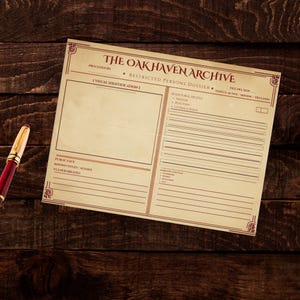 May include: A cream-colored paper document titled The Oakhaven Archive Restricted Persons Dossier with dark red text and borders, featuring sections for visual identification, behavioral profile, and narrative function, accompanied by a gold and red pen.