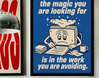 The Magic You Are Avoiding Poster - Motivational Wall Art