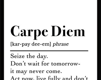 Carpe Diem Poster - Motivational Wall Art