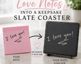 Personalized Love Note Keepsake, Custom Handwriting Slate Coaster Set, Engraved Handwritten Message, Romantic Anniversary Gift for Couples,