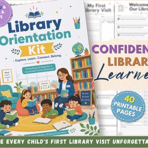 May include: A spiral-bound Library Orientation Kit with 40 printable pages. The cover features an illustration of a librarian and children reading in a library with bookshelves, a globe, and the text Library Orientation Kit Explore Learn Connect Belong.