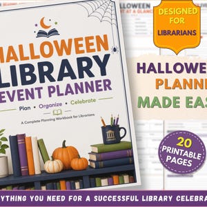 May include: A spiral-bound Halloween Library Event Planner workbook with a white cover featuring a moon, book, and spiderweb graphic. The cover displays the text Halloween Library Event Planner, Plan Organize Celebrate, and A Complete Planning Workbook for Librarians.