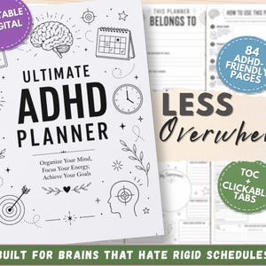 May include: A white spiral-bound planner titled Ultimate ADHD Planner with black text and line art illustrations of a brain, calendar, clock, and target. The cover includes the text Organize Your Mind, Focus Your Energy, Achieve Your Goals.