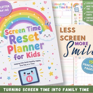 May include: A spiral-bound planner titled Screen Time Reset Planner for Kids featuring a colorful rainbow, smiling clouds, stars, and hearts. The cover includes a cartoon tablet icon and text stating Helping Kids Build Healthy Habits One Day at a Time.