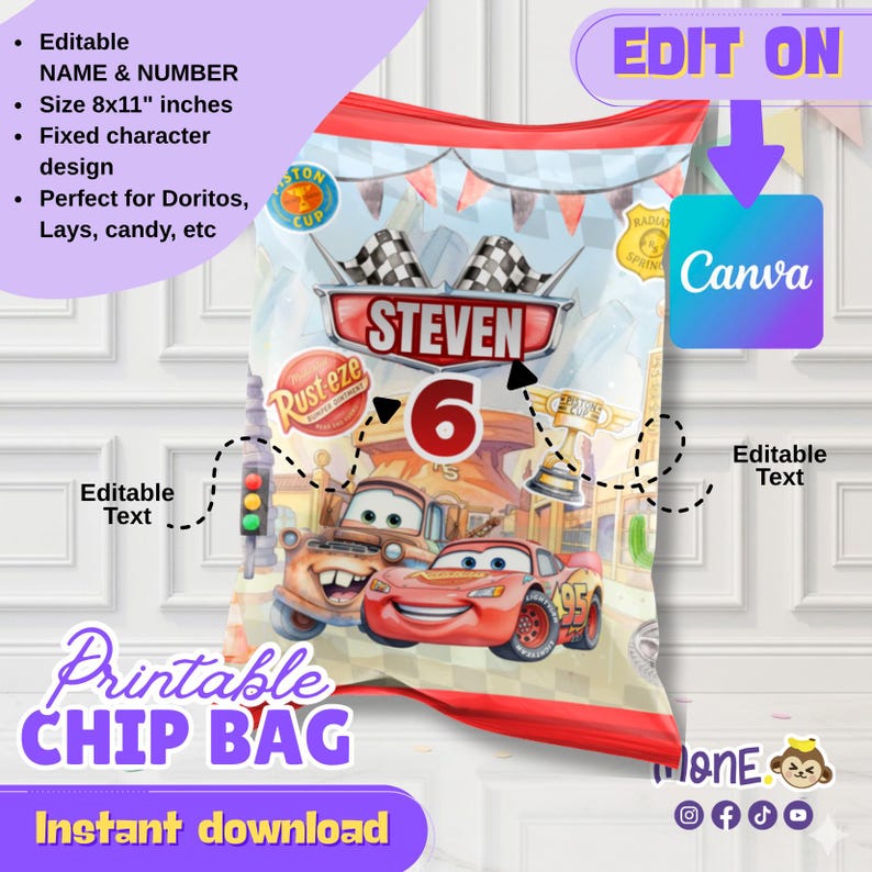 May include: A printable chip bag design featuring the Cars movie characters. The bag is white with a red top and bottom border. The design includes the text "Steven 6" and "Printable Chip Bag". The bag is 8x11 inches and editable.
