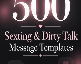 500 mallar för sexting och snuskigt prat för OnlyFans och Fansly | Färdiga manus (digital nedladdning)