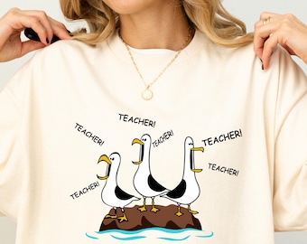 Camiseta divertida de gaviota para profesores, idea de regalo para profesores, camiseta de agradecimiento para profesores, camiseta de vuelta al cole, camiseta con humor adorable para el aula.