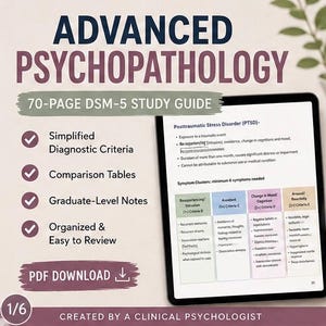May include: A 70-page Advanced Psychopathology DSM-5 study guide in PDF format displayed on a tablet screen. The document features diagnostic criteria, comparison tables, and graduate-level notes organized for review, including a section on PTSD.
