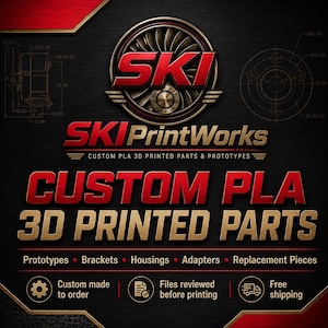 May include: A promotional graphic for SKI PrintWorks, featuring a logo and text on a black and red background. The text reads "CUSTOM PLA 3D PRINTED PARTS" and lists services like prototypes and brackets. Additional text includes "Custom made to order" and "Free shipping."
