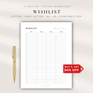 Puede incluir: Una plantilla de lista de deseos imprimible en formato PDF con columnas para artículo, tienda, precio y notas, con un campo de fecha y casillas de verificación. El documento incluye etiquetas para tamaños carta, media carta, A4 y A5, junto a un bolígrafo dorado.