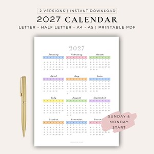 Puede incluir: Un calendario imprimible 2027 en PDF con 12 meses, encabezados coloridos y un bolígrafo dorado. El texto dice 2027 CALENDAR, LETTER - HALF LETTER - A4 - A5 | PRINTABLE PDF y SUNDAY & MONDAY START. El diseño muestra todos los meses del año.